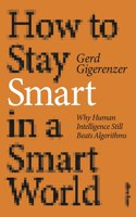 How to Stay Smart in a Smart World