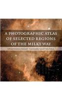 A A Photographic Atlas of Selected Regions of the Milky Way