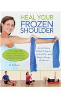 Heal Your Frozen Shoulder