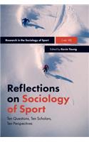 Reflections on Sociology of Sport