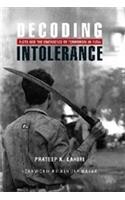 Decoding Intolerance : Riots And The Emergence Of Terrorism In India