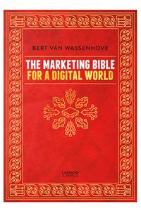 The Marketing Bible for a Digital World