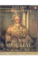 LAST MUGHAL THE