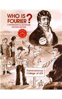 Who Is Fourier?