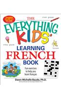 Everything Kids' Learning French Book