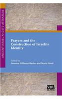 Prayers and the Construction of Israelite Identity