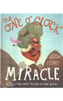 One O'Clock Miracle Storybook