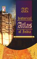 SPECTRUM?S Historical Atlas of India