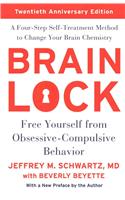 Brain Lock, Twentieth Anniversary Edition