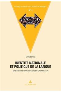 Identité Nationale Et Politique de la Langue