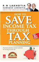 How to Save Income Tax through Tax Planning