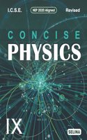 Concise Physics Ix