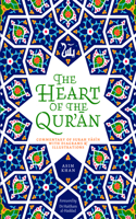 The Heart of the Qur'an