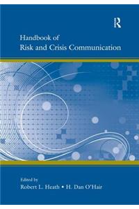 Handbook of Risk and Crisis Communication