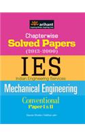 Chapterwise Solved Papers(2013-2000)  Ies  Indian Engineering Services Conventional Paper Mechanical Engineering (Paper 1 & 2)