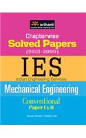 Chapterwise Solved Papers(2013-2000)  Ies  Indian Engineering Services Conventional Paper Mechanical Engineering (Paper 1 & 2)