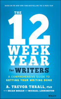 12 Week Year for Writers