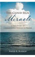 Cloud Sign Miracle