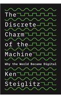The Discrete Charm of the Machine