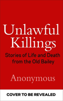 Unlawful Killings