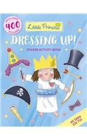 Little Princess Dressing Up! Sticker Activity Book