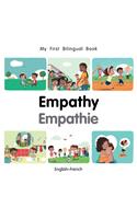 My First Bilingual Book-Empathy (English-French)