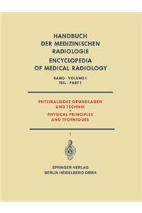 Physikalische Grundlagen und Technik Teil 1 / Physical Principles and Techniques Part 1