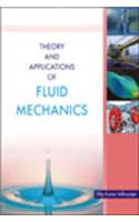 Theory And Applications Of Fluid Mechanics??