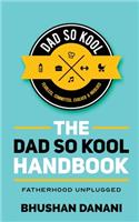 Dad So Kool Handbook