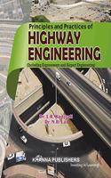 Principles and Practices of Highway Engineering