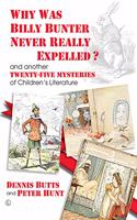 Why Was Billy Bunter Never Really Expelled?