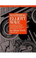 Mastering Elliott Wave