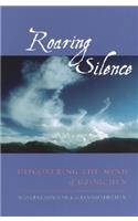 Roaring Silence