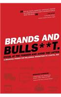 Brands and BullS**t