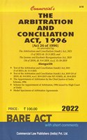 Commercial's The Arbitration and Conciliation Act, 1996 - 2022/edition