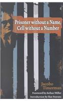 Prisoner Without a Name, Cell Without a Number