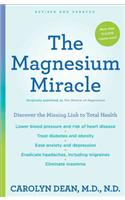 The Magnesium Miracle (Second Edition)