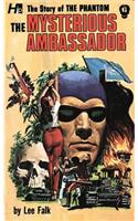 Phantom: The Complete Avon Novels: Volume #6 the Mysterious Ambassador