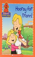 Cliffords Puppy Days: Hooray for Mom