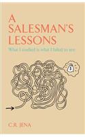 Salesmans Lessons What I Studied Is What I Failed to See