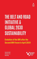 Belt and Road Initiative & Global 2030 Sustainability