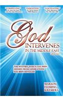 God Intervenes in the Middle East