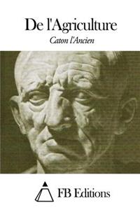 De l'Agriculture: (French)