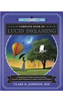 Llewellyn's Complete Book of Lucid Dreaming