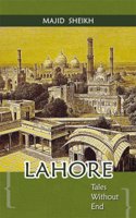 Lahore: Tales without End
