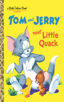 Tom and Jerry Meet Little Quack (Tom & Jerry)