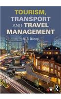 Tourism, Transport and Travel Management