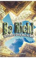 Be Rich !
