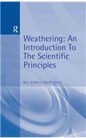 Weathering: An Introduction to the Scientific Principles