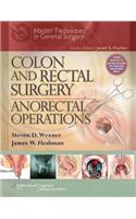 Colon and Rectal Surgery: Anorectal Operations